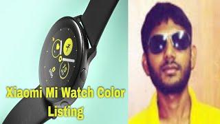 Xiaomi Mi Watch Color Price, Specifications Revealed Via Official Listing Ahead of First Sale
