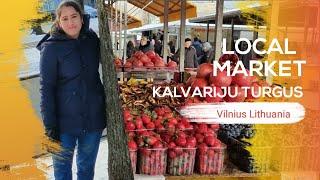 Visiting Kalvariju TURGUS - Local market of Vilnius, Lithuania & Bagga Indian Grocery Store