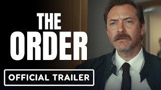 The Order - Official Trailer (2024) Jude Law