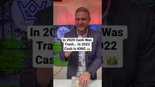 Why Cash Is King In 2022