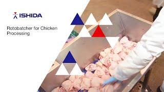 Ishida Europe - Rotobatcher for Chicken Processing