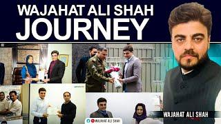 Wajahat Ali Shah Journey #shahinternationalschool #wajahatalishah #shorts #journey