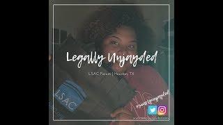 LEGALLY UNJAYDED | LSAC FORUM