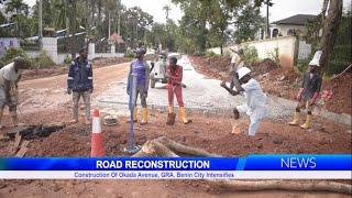 Road Reconstruction: Construction Of Okada Avenue, GRA, Benin City Intensifies