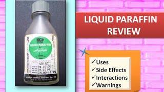 Liquid Paraffin Review | Uses And Side Effects | Benefits For Skin