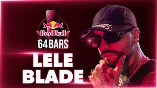 Lele Blade prod. Dele | Red Bull 64 Bars