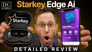 Starkey Edge AI Detailed Hearing Aid Review