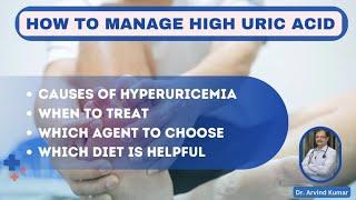 Managing Hyperuricemia | Gout | Guidelines for Healthcare Professionals