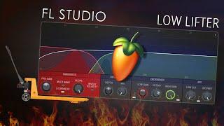 FL STUDIO | Low Lifter