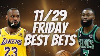 Best NBA Bets, Player Prop Picks, Parlays, Predictions FREE Friday Today November 29th 11/29