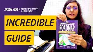 From the desk of a human resource recruiter: The Unparalleled Roadmap Handbook to get your dream job