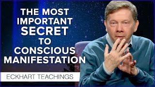 The Power of Conscious Manifestation | Eckhart Tolle Teachings