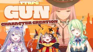 【TTRPG: GUN】Character Creation Stream! Western Adventure with Fauna, Gigi and Biboo! #calliolive