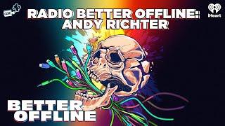 Radio Better Offline: Andy Richter | Better Offline