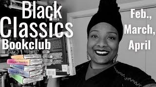 Black Classics Bookclub + 3 Month Book Selections