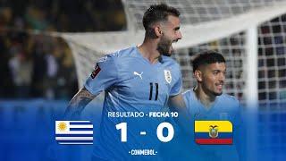 Eliminatorias Sudamericanas | Uruguay 1-0 Ecuador | Fecha 10