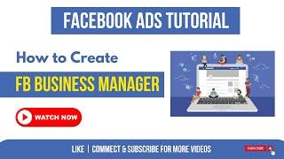 How to Create Facebook Business Manager Account in 2024 | Latest Facebook Ads Course 2024