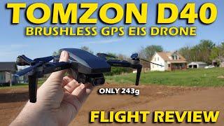 Tomzon D40 (Only 243g) 4K HDR GPS Drone Flight Review