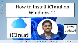 Install iCloud on Windows 11 | Complete Installation [2023]