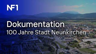 100 Jahre Stadt Neunkirchen - Die Doku | NF1