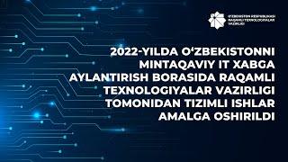 2022-yilda AKT tizimida amalga oshirilgan ishlar