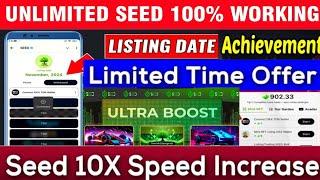 Seed airdrop new update today ||seed airdrop ultra boost || seed airdrop listing date