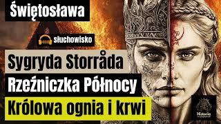 Świętosława - Rzeźniczka Północy. Królowa ognia i krwi