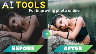 AI Tools for improving photo online @adpoint4u