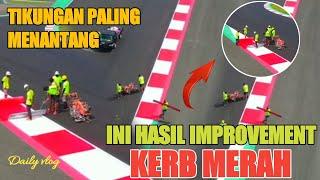 DAILY VLOG UPDATE KERB IMPROVEMENT DI SIRKUIT MANDALIKA HARI INI JELANG WSBK JADI MAKIM KINCLONG