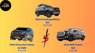 Compare: 2024 Ford Expedition XLT vs 2024 Chevrolet Tahoe LS 4WD vs 2024 GMC Yukon SLE