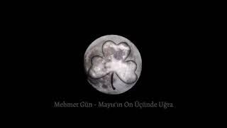 Mehmet Gün - Mayıs'ın On Üçünde Uğra (Farazi&Vinly Obscura - İstasyon Berberi)