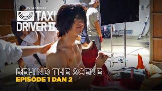 Taxi Driver 2 | Behind The Scene EP01 & EP02 | Lee Je Hoon, Pyo Ye Jin, Kim Eui Sung, Jang Hyuk Jin