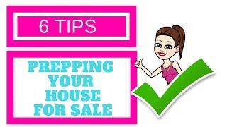 Prepping your House FOR SALE