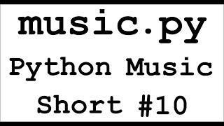 Building Chords in Python! (Python Music Short #10)