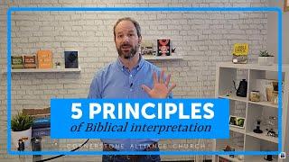 5 Principles of Biblical Interpretation