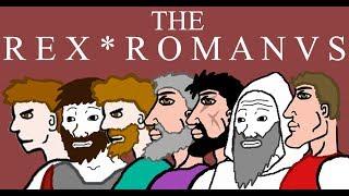 Unbiased History: Rome II - The Roman Monarchy