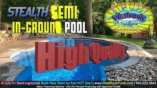 Westrock Pools & Spas | Stealth Pools | Summer 2023