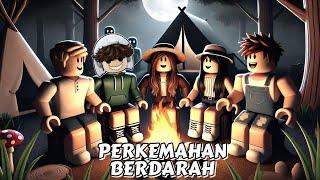 JANGAN BERKEMAH DI HUTAN INI ! CAMPING ! ROBLOX