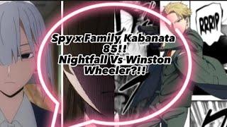 Spy x Family Kabanata 85: Nightfall Vs Winston Wheeler?!!