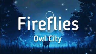 Owl City - Fireflies (Lyrics)