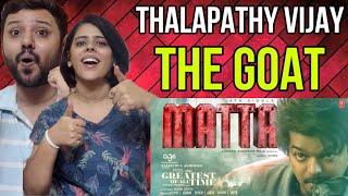 MATTA ( Lyrical Song) Tamil Reaction | Thalapathy Vijay | Venkat Prabhu | Yuvan Shankar Raja |