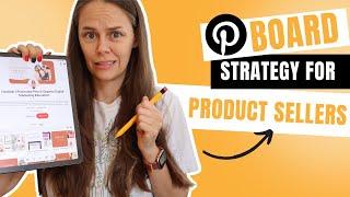 Easy Pinterest Board Strategy for Product Sellers (Etsy & Shopify)