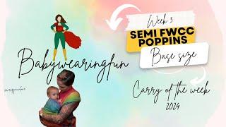 Semi FWCC Poppins finish - Carry of the week #3 - (tutorial) frontcarry #babywearingfun