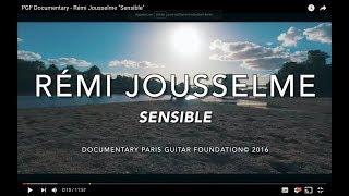 PGF Documentary - Rémi Jousselme "Sensible"