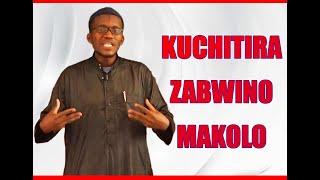 KUACHITILA ZABWINO MAKOLO - Sheikh Abdul Majid Chibwe