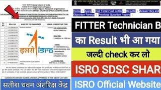 ISRO SDSC result Out Fitter Technician B 2022 Advt. No. SDSC SHAR/RMT/01/2019