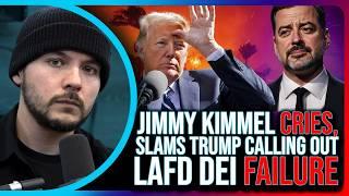 Jimmy Kimmel CRIES, Calls Trump, MAGA SCUMBAGS For Slamming DEI Policy That WORSENED LA Wildfire