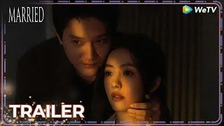 Trailer | Married | Marriage battle begins  | ENG SUB | WeTV