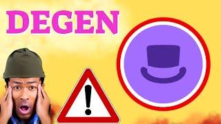 DEGEN Prediction 19/OCT DEGEN Coin Price News Today - Crypto Technical Analysis Update Price Now