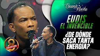 EL ARTISTA MÁS COMPLETO DEL PAÍS / EUDIS "EL INVENCIBLE" / BUENA NOCHE (8vo ANIV.)